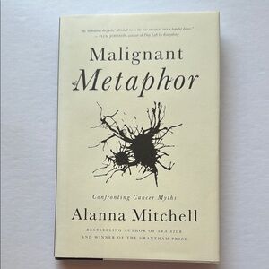 📚 3/$25 - BOOK “Malignant Metaphor”